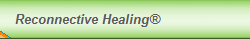 Reconnective Healing®